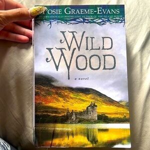Wild Wood
A Novel
By Posie Graeme-Evans (paperback)